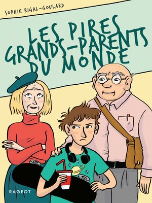 cover image of Les pires grands-parents du monde